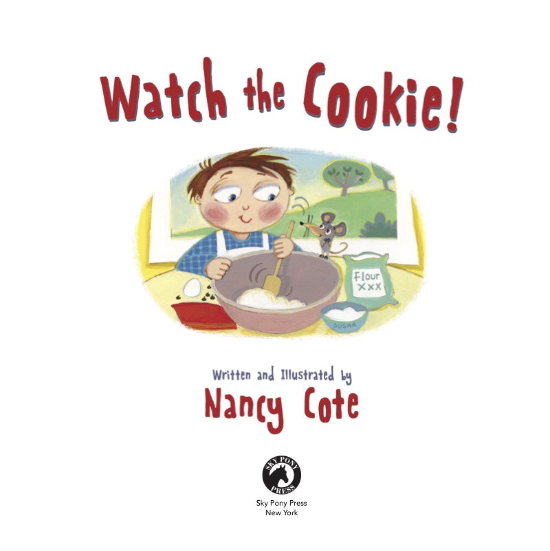 Watch the Cookie! book cover