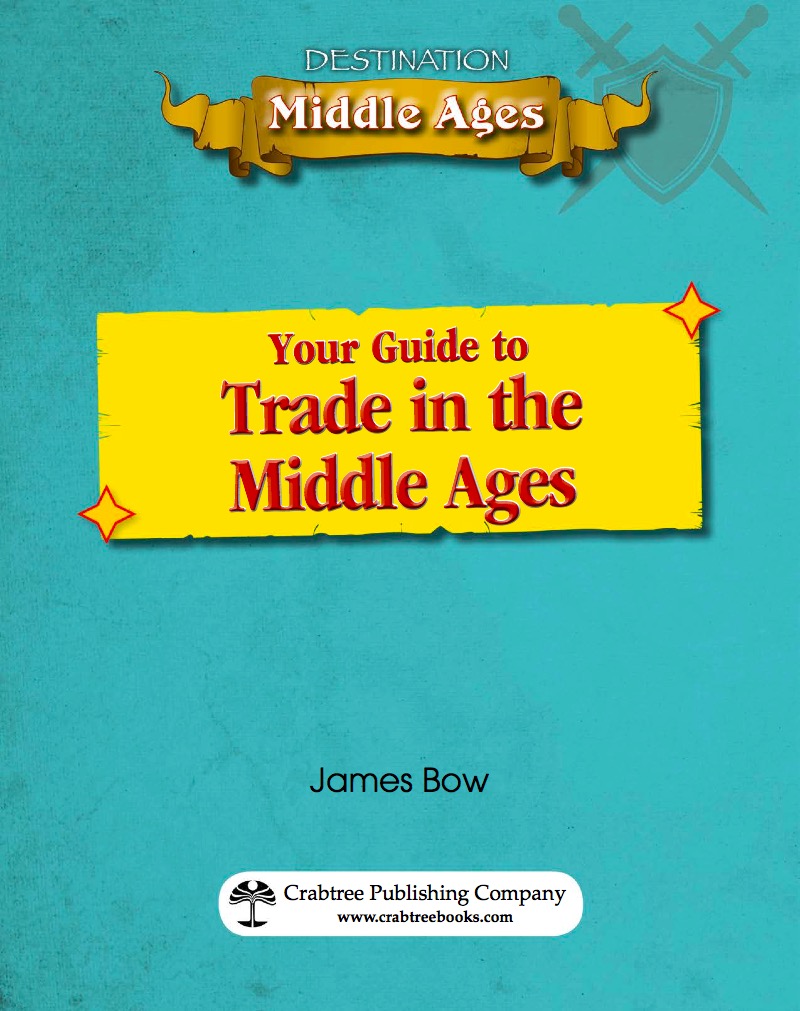 Your Guide to Trade in the Middle Ages book cover