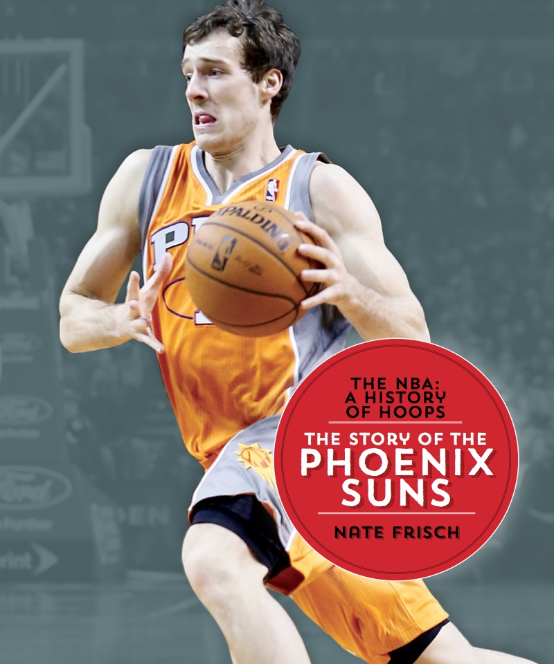 The Story of the Phoenix Suns book cover