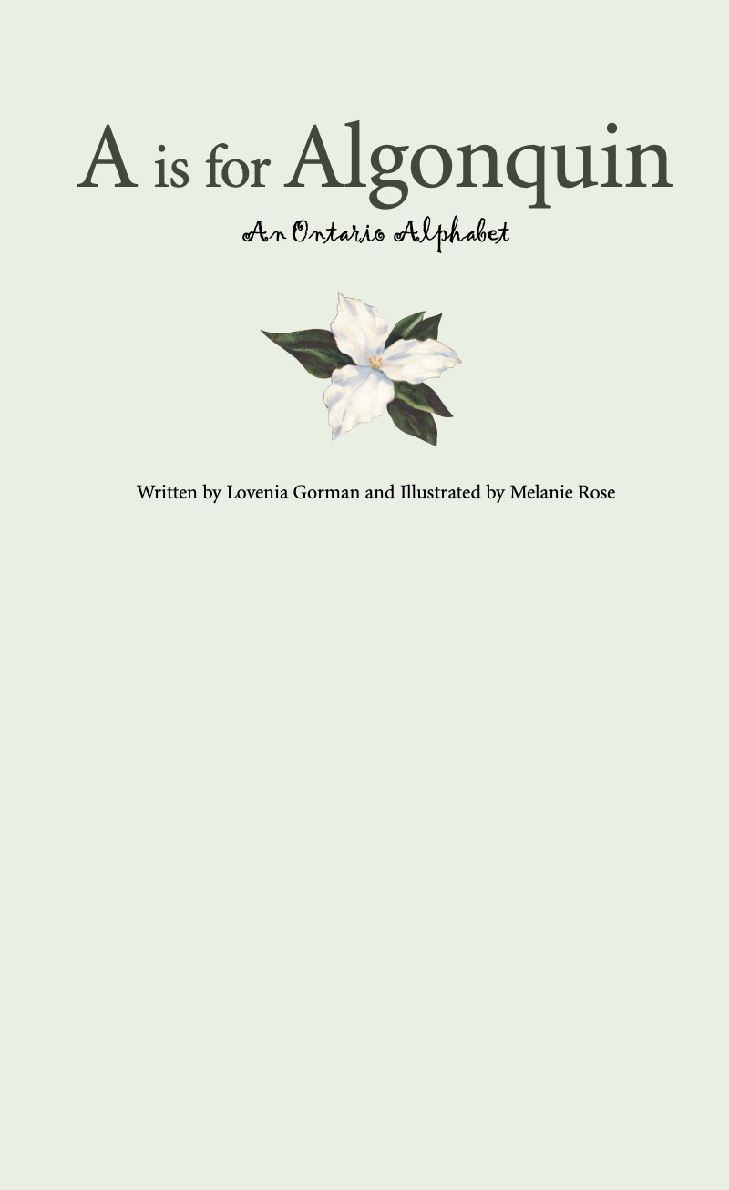 A is for Algonquin: An Ontario Alphabet book cover
