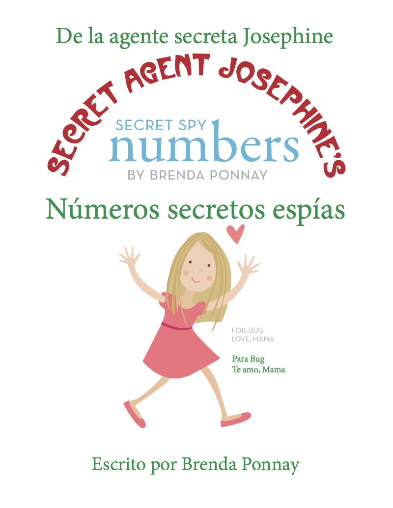 Secret Agent Josephine's Numbers / Números secretos espías de la agente secreta Josephine book cover
