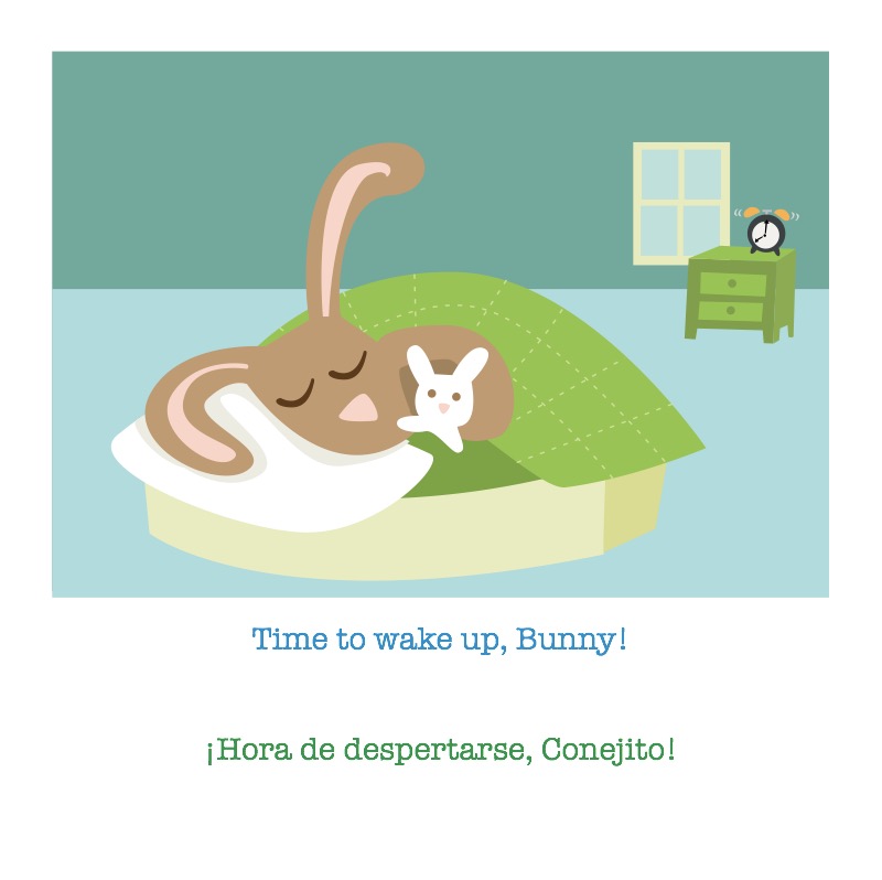 Time to Get Ready, Bunny! / ¡Es la hora de alistarse, Conejito! — page 1