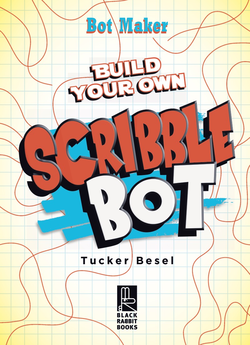 Build Your Own Scribble Bot book cover