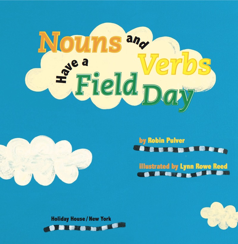 Nouns and Verbs Have a Field Day book cover