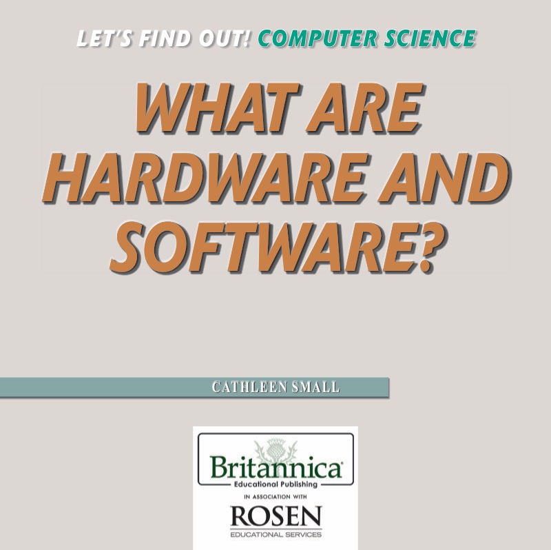 What Are Hardware and Software? book cover