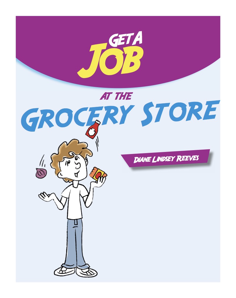 Get a Job at the Grocery Store book cover