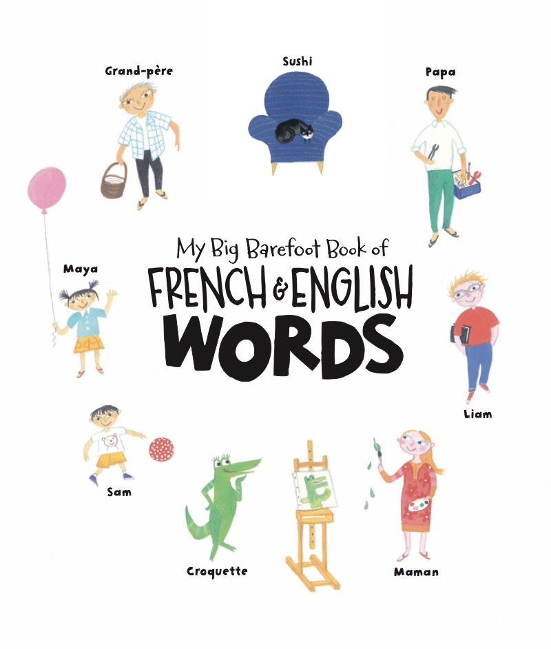 My Big Barefoot Book of French & English Words book cover