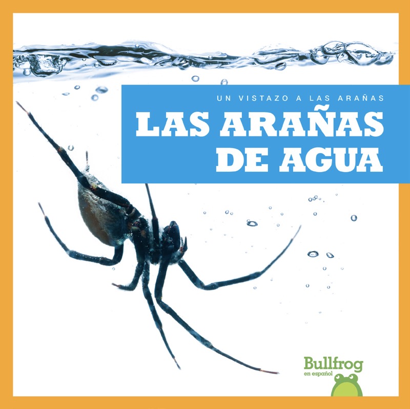 Las arañas de agua book cover