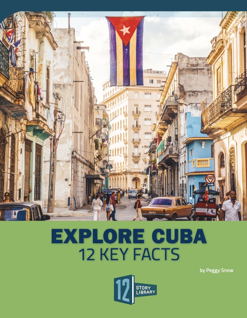 Explore Cuba: 12 Key Facts book cover
