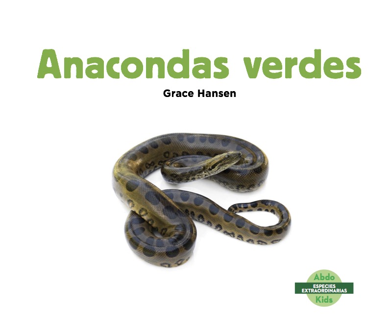 Anacondas verdes book cover