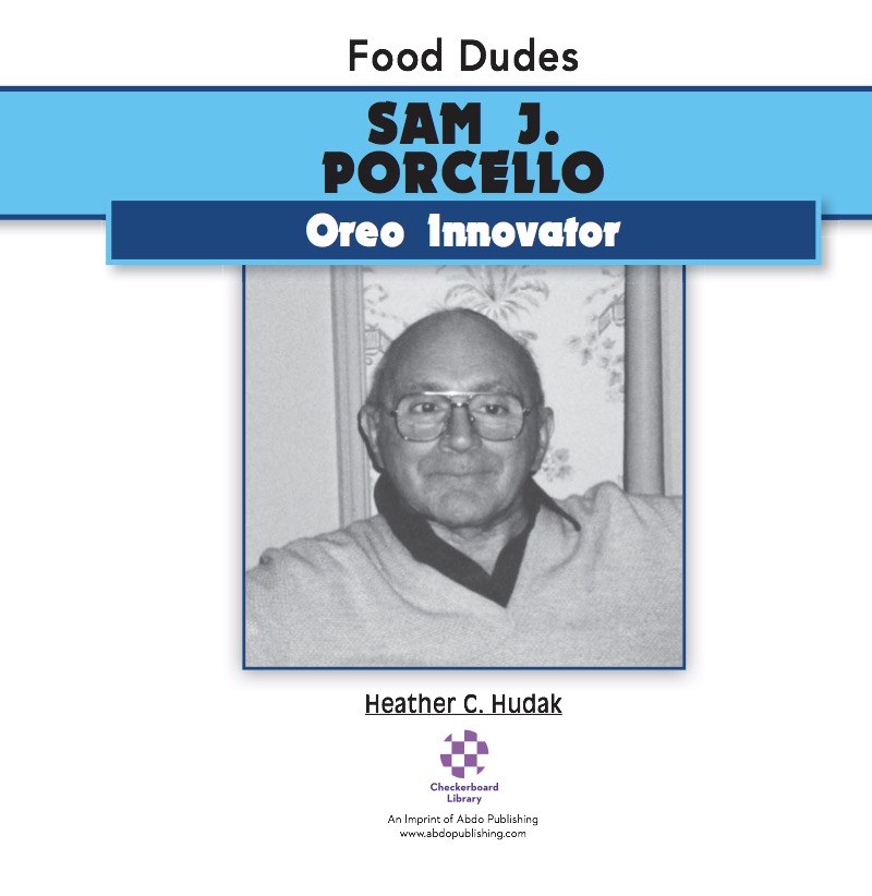 Sam J. Porcello: Oreo Innovator book cover