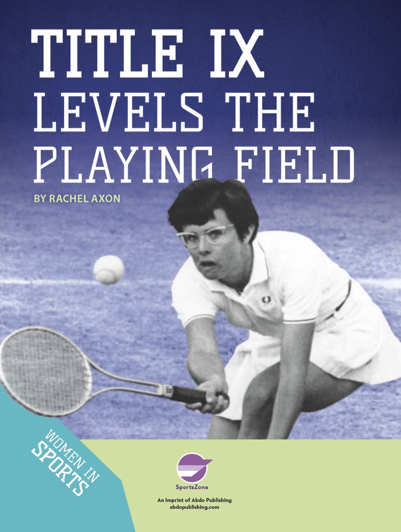Title IX Levels the Playing Field book cover