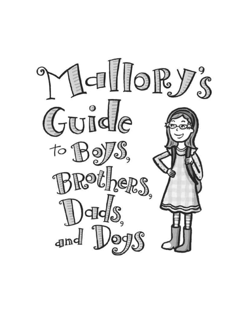 Mallory's Guide to Boys, Brothers, Dads and Dogs book cover