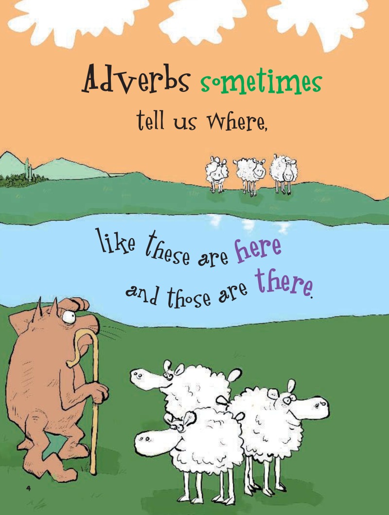 Lazily, Crazily, Just a Bit Nasally: More about Adverbs — page 1