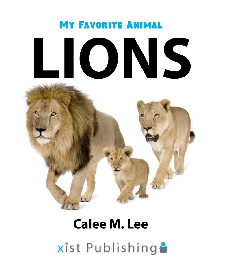 My Favorite Animal: Lions book cover