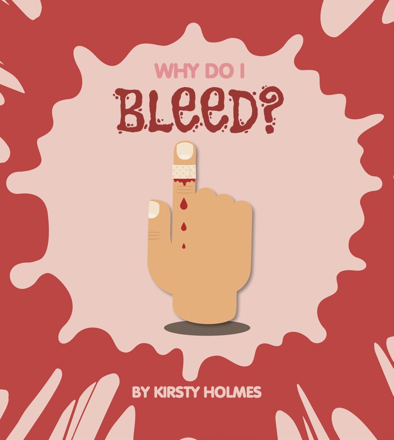 Why Do I Bleed? book cover