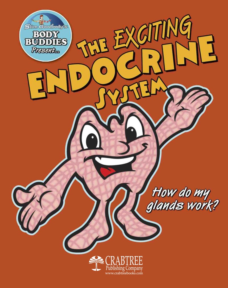 The Exciting Endocrine System book cover