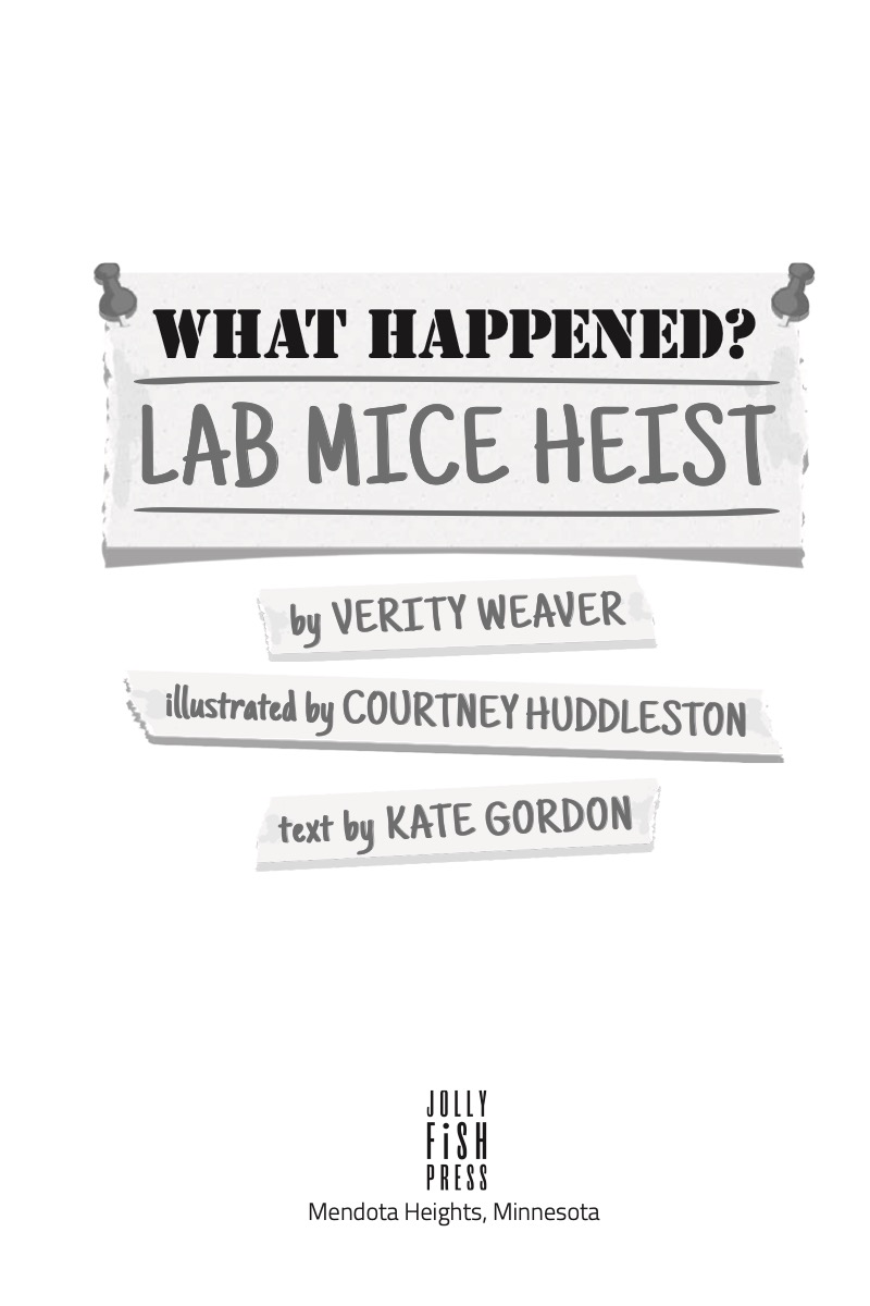 What Happened? Lab Mice Heist book cover