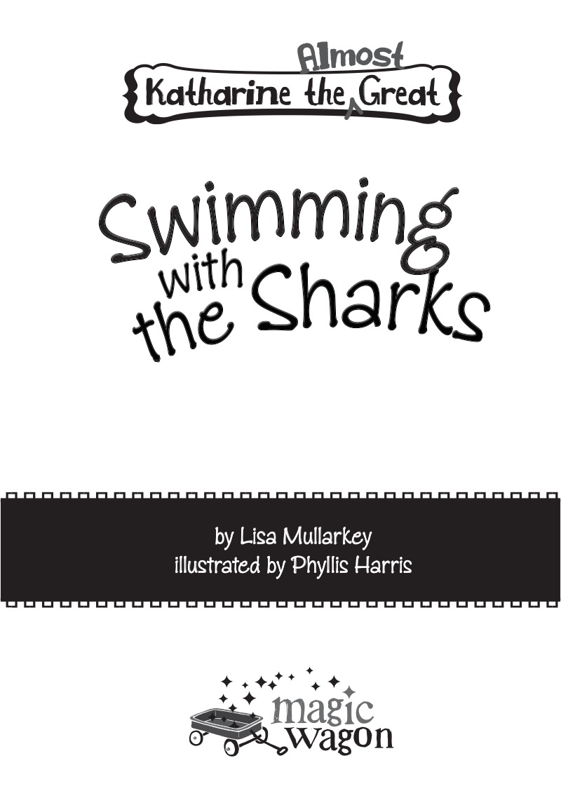 Katharine the Almost Great: Swimming with the Sharks book cover
