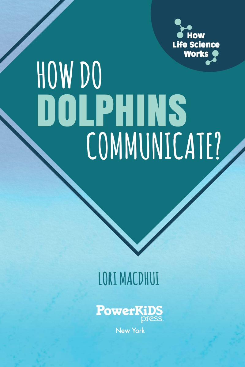 How Do Dolphins Communicate? book cover