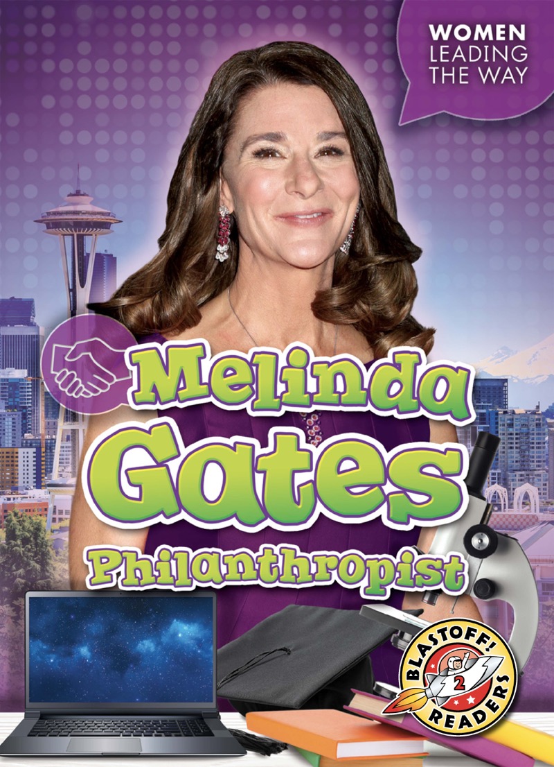 Melinda Gates: Philanthropist book cover