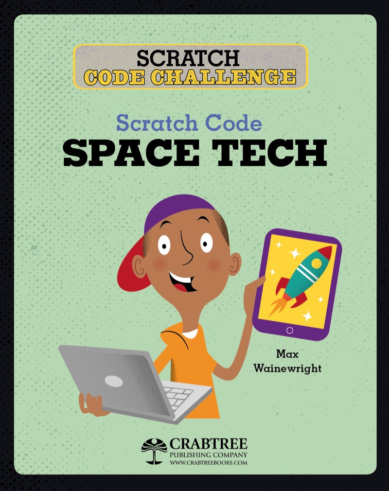 Scratch Code Challenge: Scratch Code Space Tech book cover