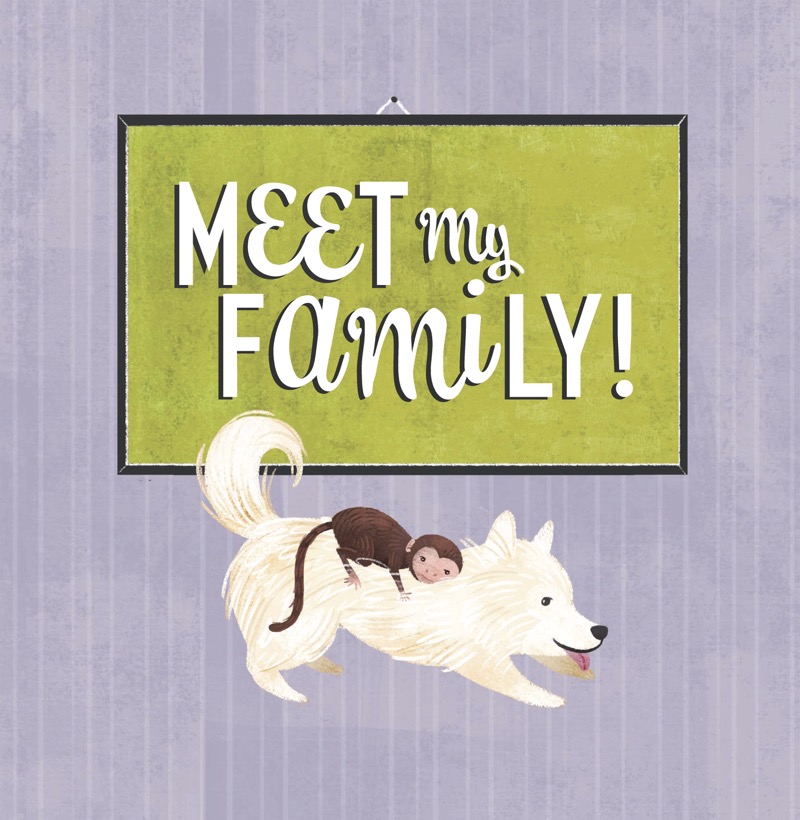 Meet My Family!: Animal Babies and Their Families book cover