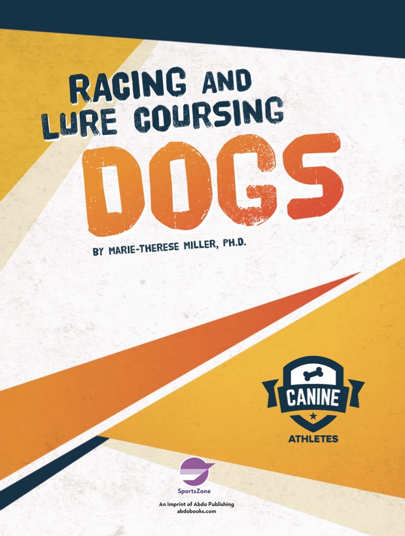 Canine Athletes: Racing and Lure Coursing Dogs book cover