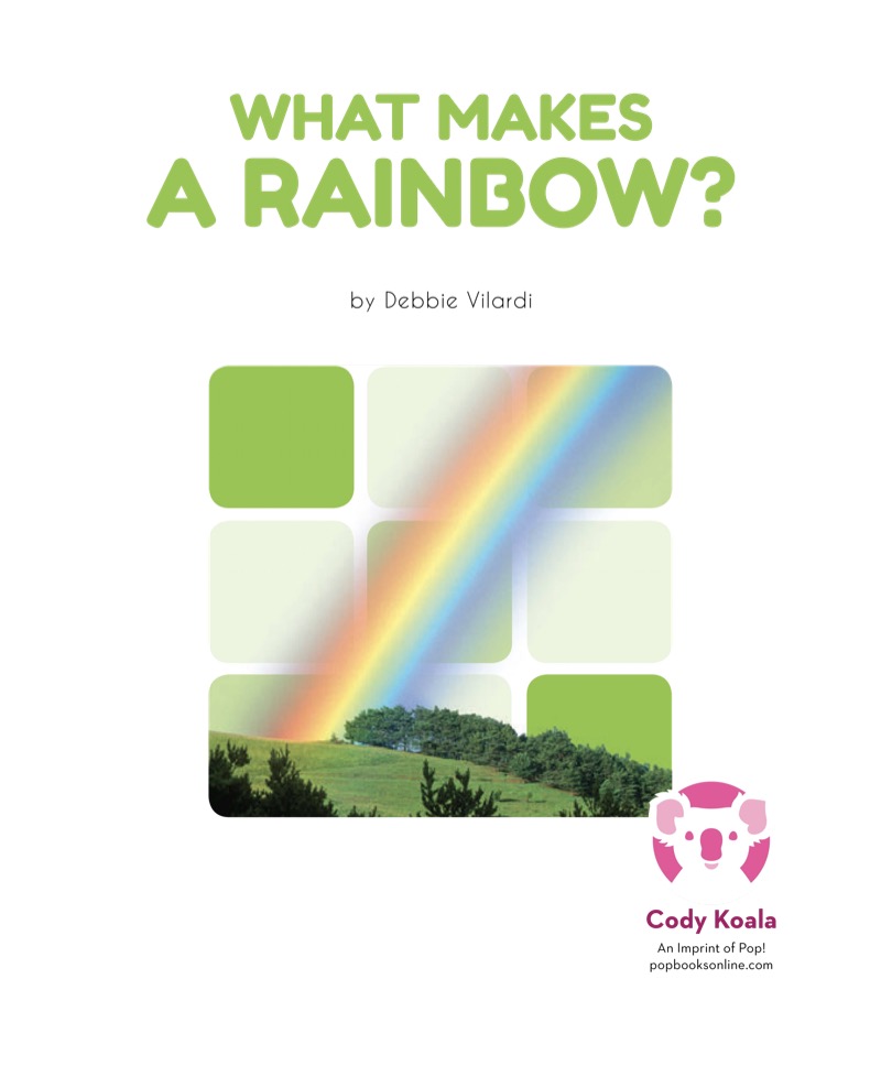 Science Questions: What Makes a Rainbow? book cover