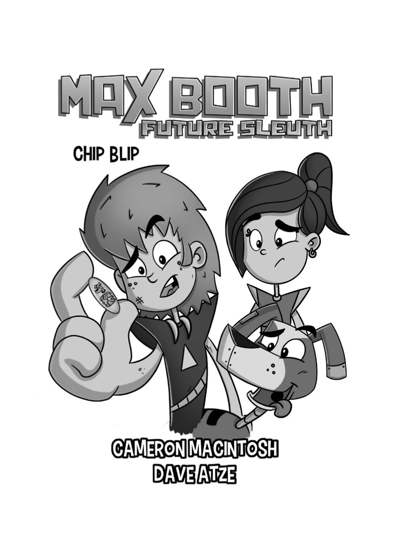 Max Booth, Future Sleuth: Chip Blip book cover