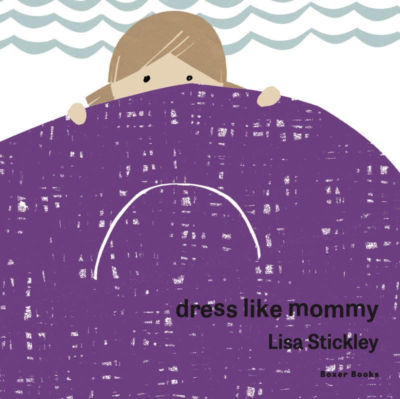 Dress Like Mommy book cover