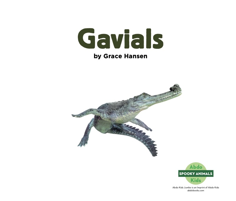Spooky Animals: Gavials book cover