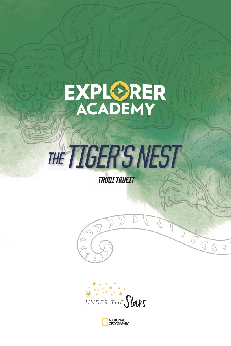 Explorer Academy Book 5: The Tiger’s Nest book cover