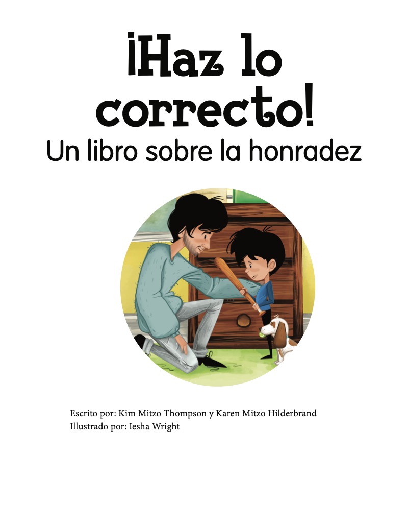 ¡Haz lo correcto! book cover