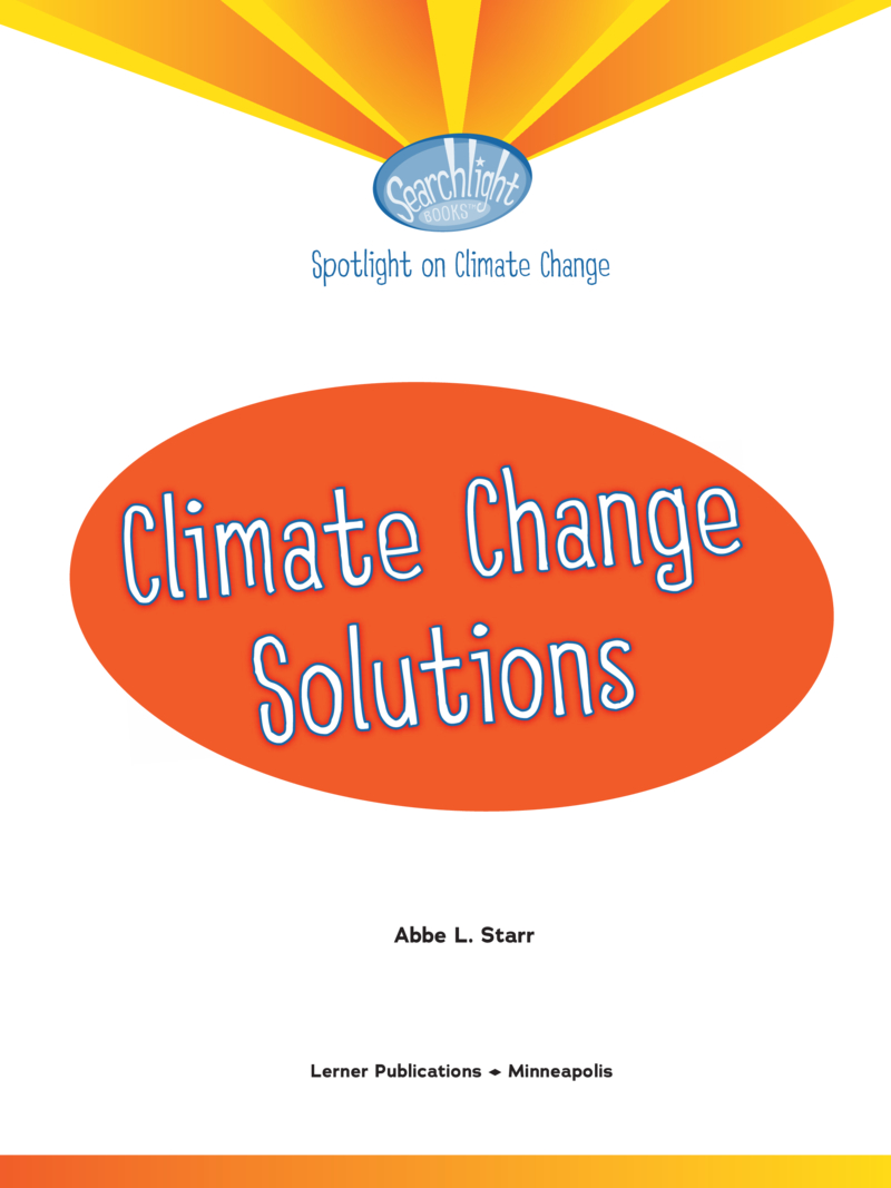 Spotlight on Climate Change: Climate Change Solutions book cover