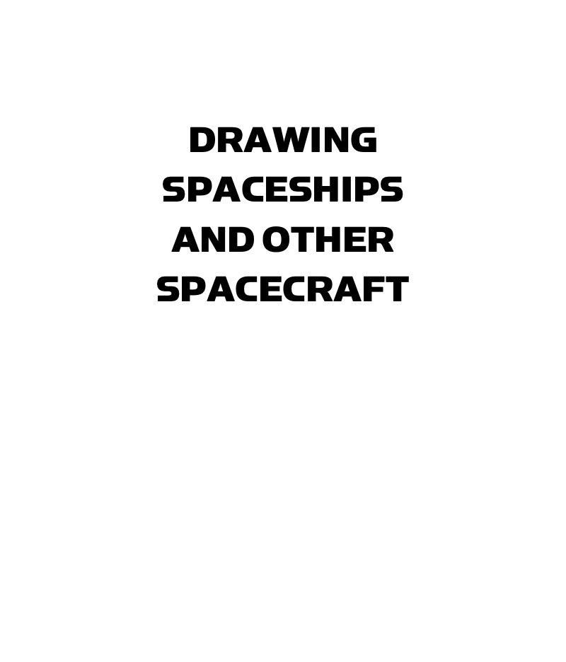 Drawing Spaceships and Other Spacecraft book cover