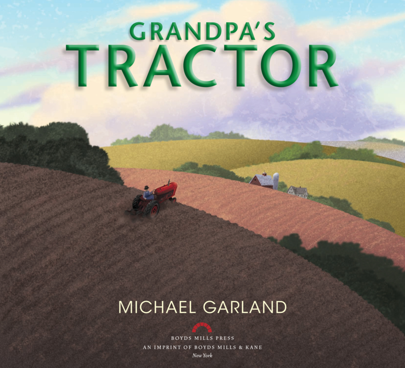 Life on the Farm: Grandpa’s Tractor book cover