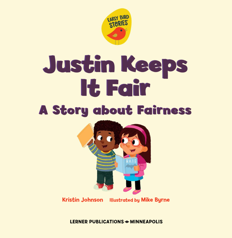 Justin Keeps It Fair: A Story about Fairness book cover