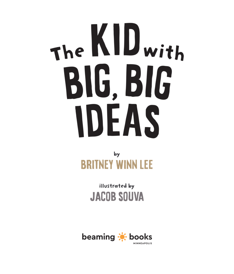 The Kid With Big, Big Ideas book cover