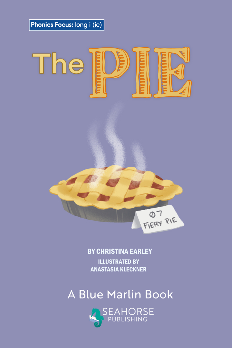 Phonics Focus: The Pie book cover
