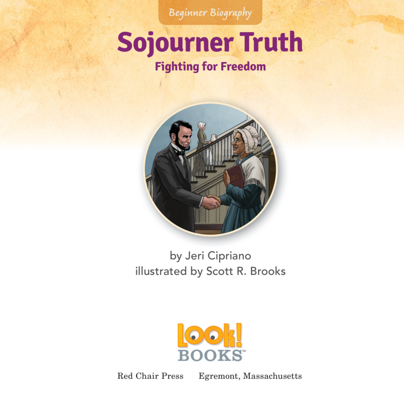 Sojourner Truth: Fighting for Freedom book cover