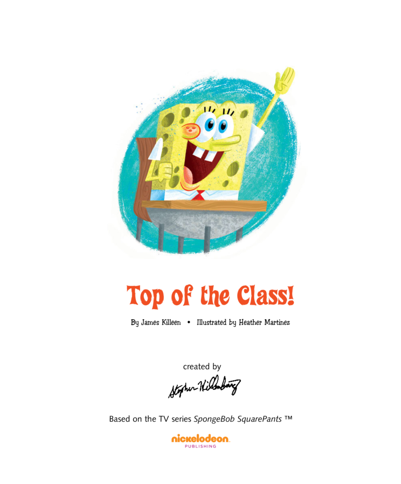 Spongebob Squarepants: Top of the Class book cover
