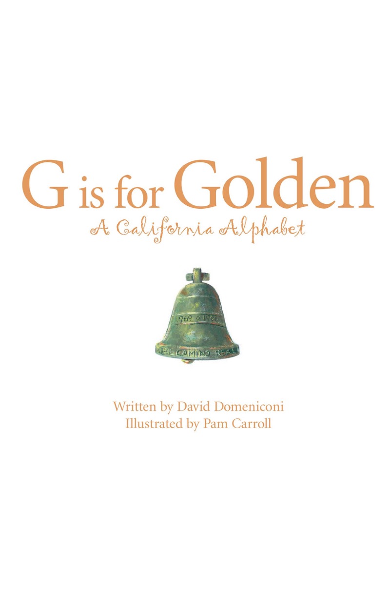 G is for Golden: A California Alphabet book cover