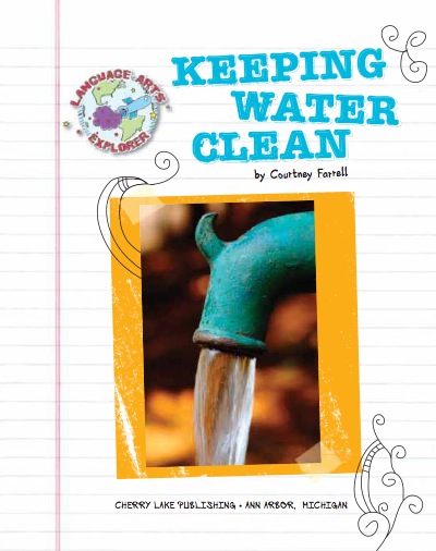 Save The Planet: Keeping Water Clean book cover