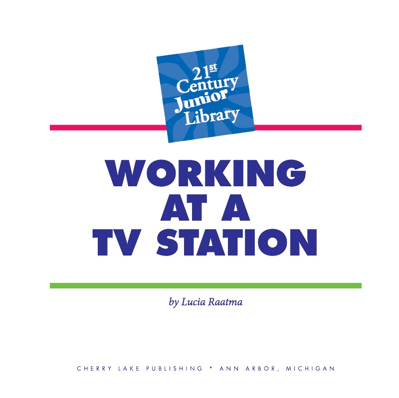 Working at a TV Station book cover