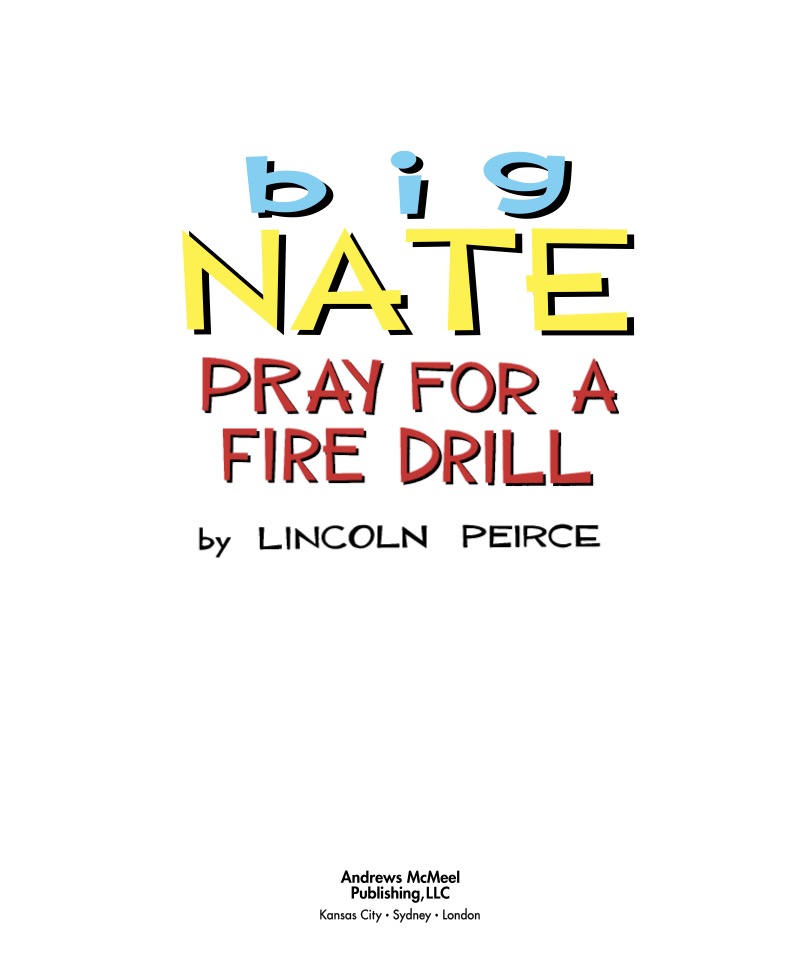 Big Nate: Pray for a Fire Drill book cover