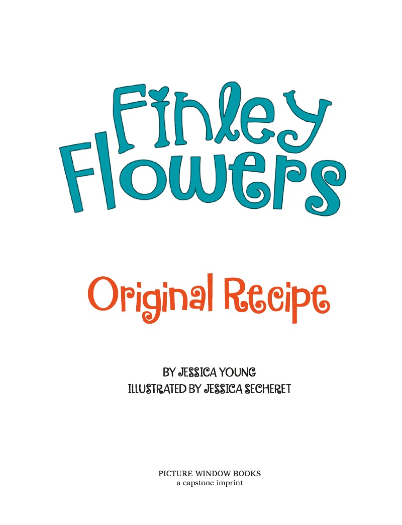 Finley Flowers: Original Recipe book cover