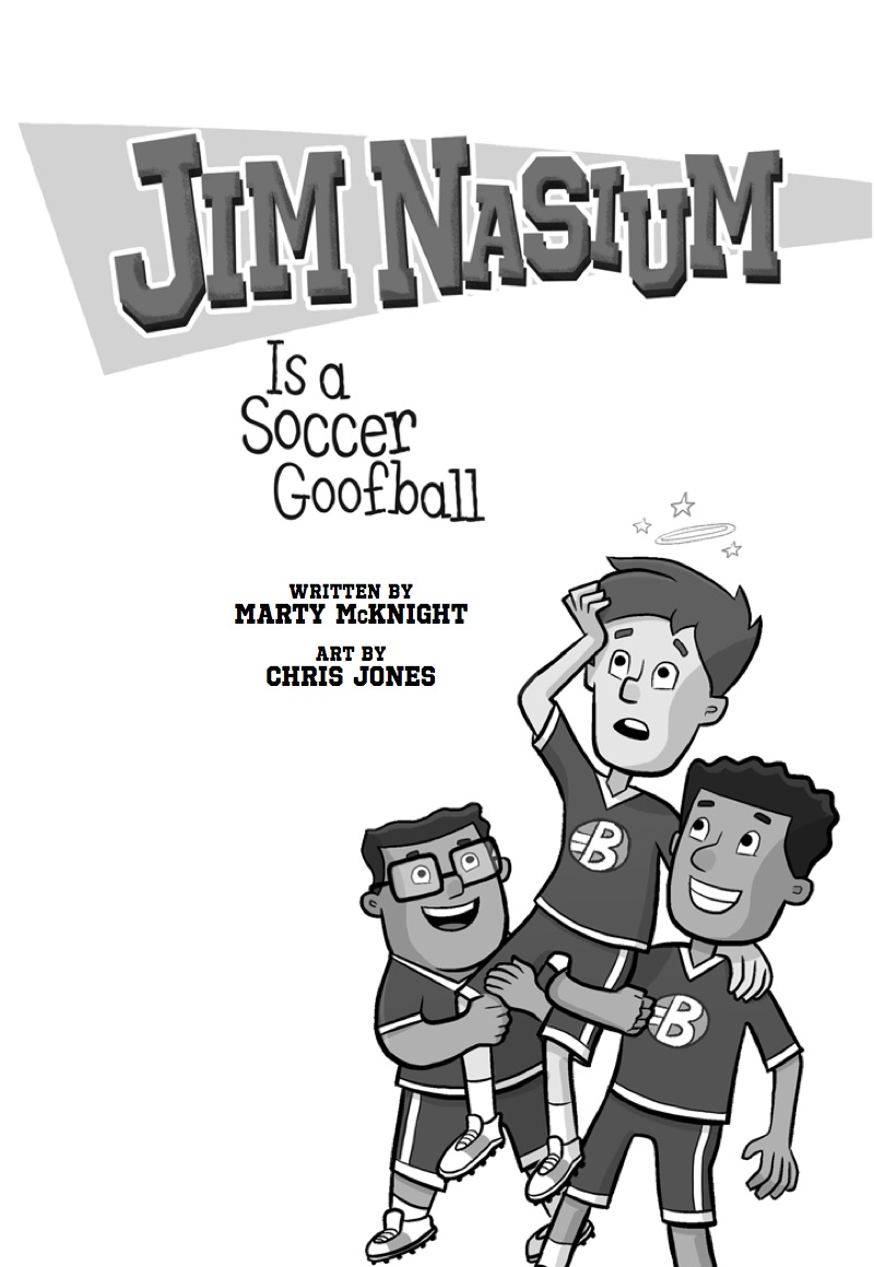 Jim Nasium Is a Soccer Goofball book cover