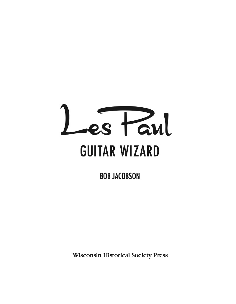 Les Paul: Guitar Wizard book cover