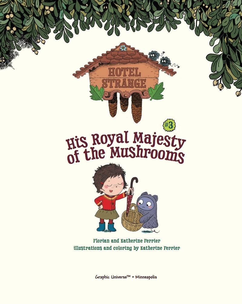 Hotel Strange #3: His Royal Majesty of the Mushrooms book cover